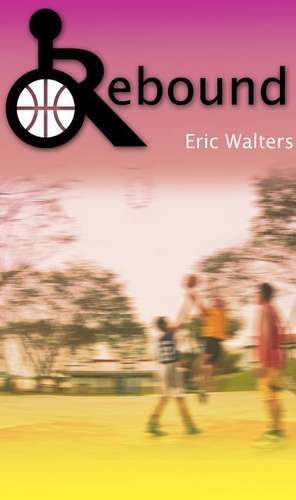 Rebound de Eric Walters