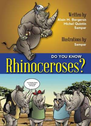 Do You Know the Rhinoceros? de Michel Quintin