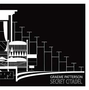 Graeme Patterson: Secret Citadel de Graeme Patterson