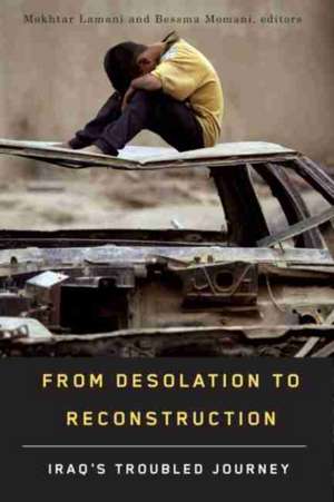 From Desolation to Reconstruction de Mokhtar Lamani