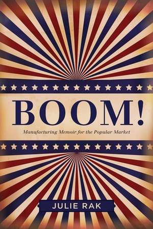 Boom! de Julie Rak