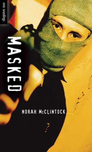 Masked de Norah McClintock