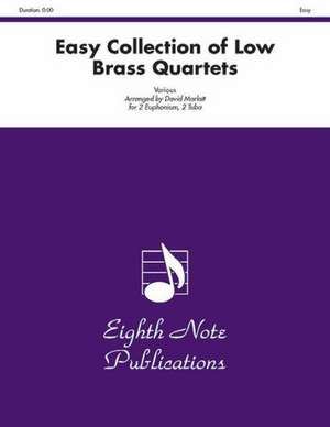 Easy Collection of Low Brass Quartets