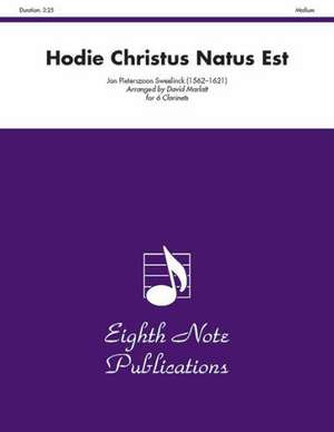 Hodie Christus Natus Est: Score & Parts de Jan Pieterszoon Sweelinck