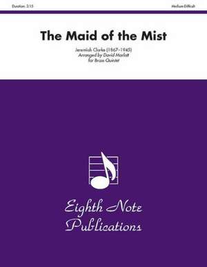 The Maid of the Mist: Trumpet Feature, Score & Parts de Herbert L. Clarke