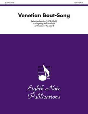 Venetian Boat-Song: Part(s) de Felix Mendelssohn