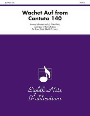 Wachet Auf (from Cantata 140): Score & Parts de Johann Sebastian Bach