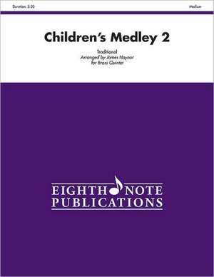 Children's Medley 2: Score & Parts de Alfred Publishing