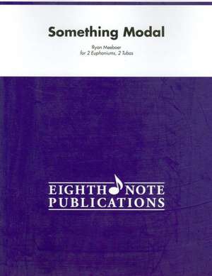 Something Modal: Score & Parts de Ryan Meeboer