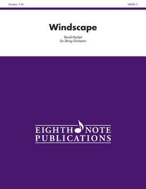 Windscape: Conductor Score & Parts de David Marlatt