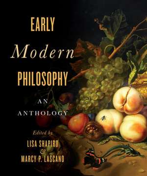 Early Modern Philosophy de Lisa Shapiro