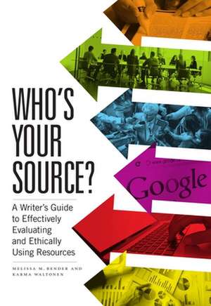 Who's Your Source? de Karma Waltonen