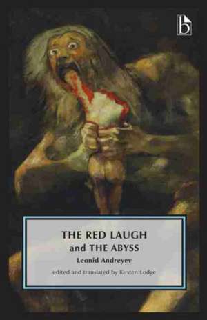 The Red Laugh and The Abyss de Leonid Andreyev