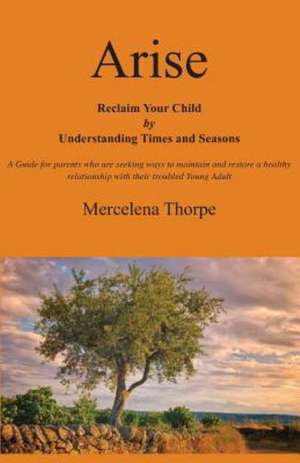 Arise de Mercelena Thorpe