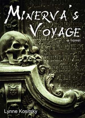 Minerva's Voyage de Lynne Kositsky