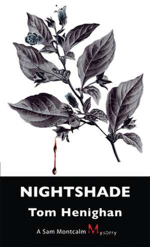 Nightshade de Tom Henighan