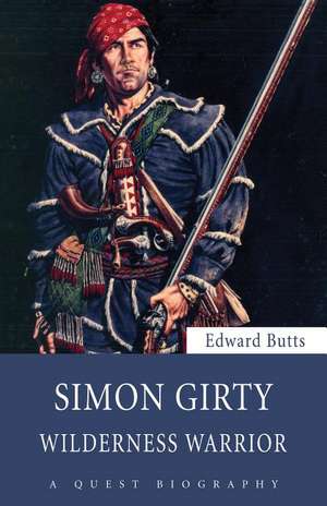 Simon Girty de Edward Butts
