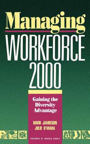 Managing Workforce 2000 – Gaining the Diversity Advantage de D Jamieson