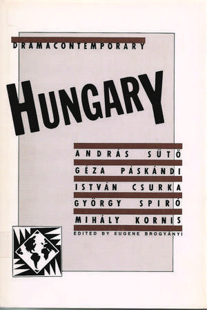 Dramacontemporary: Hungary de Eugene Brogyányi