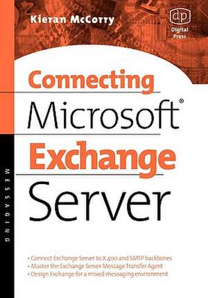 Connecting Microsoft Exchange Server de Kieran McCorry