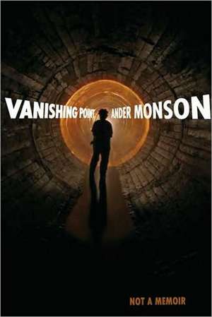 Vanishing Point: Not a Memoir de Ander Monson