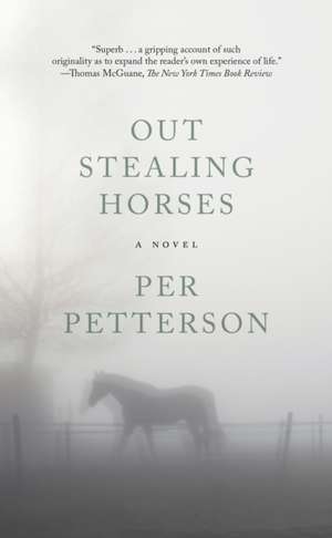 Out Stealing Horses de Per Petterson