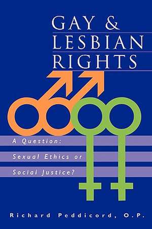 Gay & Lesbian Rights de Richard Peddicord