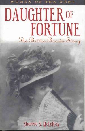 Daughter of Fortune de Sherrie S. McLeroy