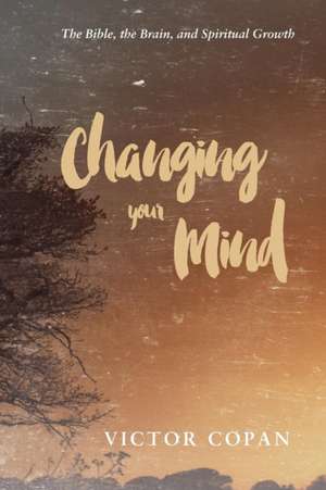 Changing Your Mind de Victor Copan