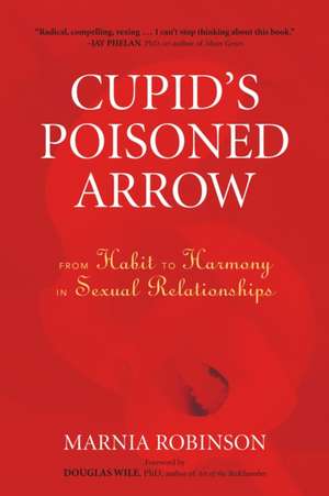 Cupid's Poisoned Arrow de Marnia Robinson