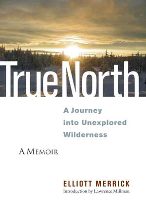 True North de Elliott Merrick