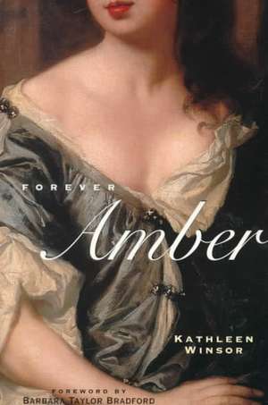 Forever Amber de Kathleen Winsor