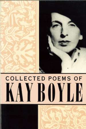 Collected Poems de Kay Boyle