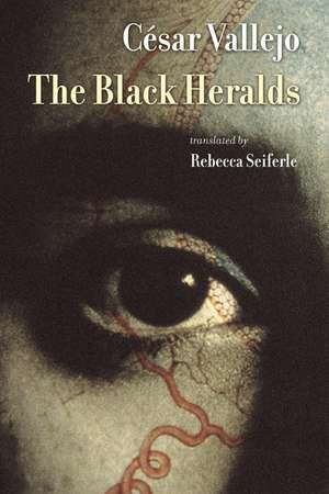 The Black Heralds de Cesar Vallejo