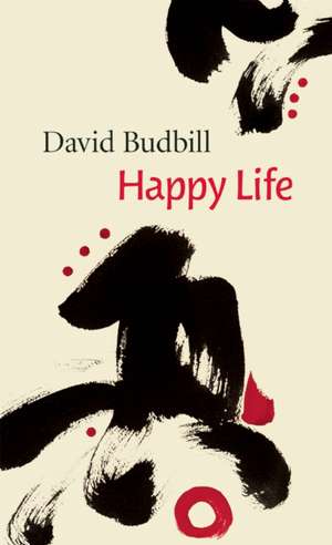 Happy Life de David Budbill