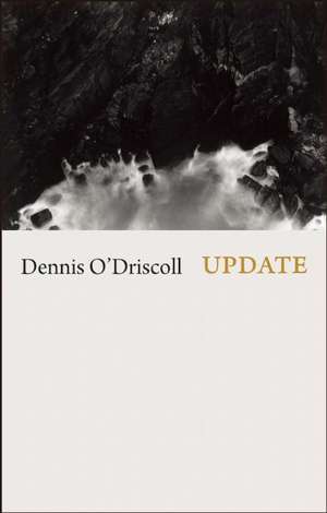 Update de Dennis O'Driscoll