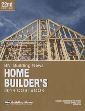 BNI Building News Home Builder's Costbook de BNI Publications