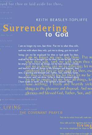 Surrendering to God de Keith Beasley-Topliffe