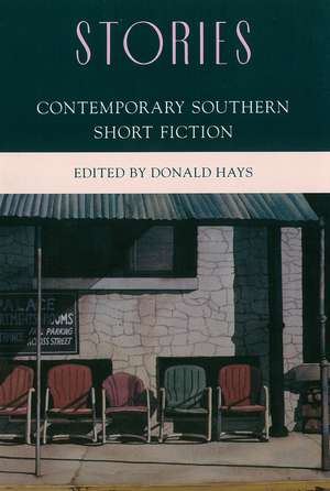 Stories: Contemporary Southern Short Fiction de Donald Hays