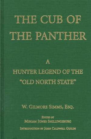 Cub of the Panther de William Gilmore Simms