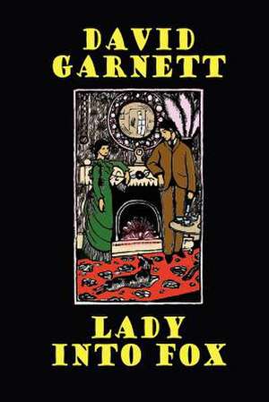 Lady into Fox de David Garnett