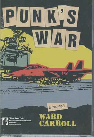 Punk's War de Ward Carroll