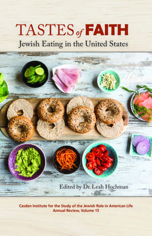 Tastes of Faith de Leah Hochman