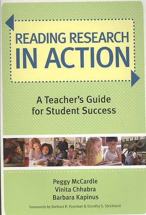 Reading Research in Action: A Teacher's Guide for Student Success de Peggy D. McCardle