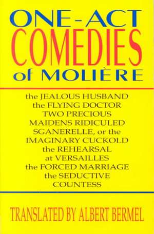 One-Act Comedies of Moliere: Seven Plays de Moliere