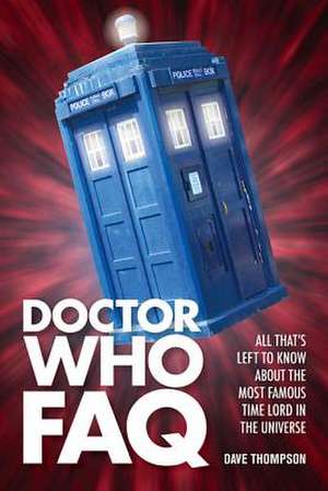 Doctor Who FAQ de Dave Thompson