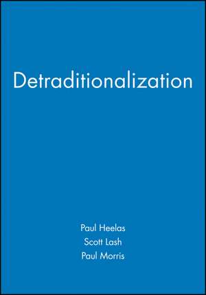 Detraditionalization de Heelas