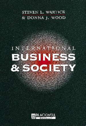 International Business and Society de SL Wartick