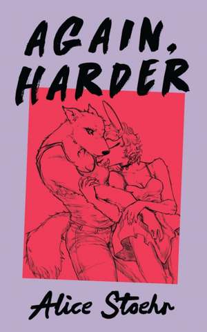 Again, Harder de Alice Stoehr