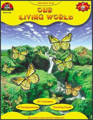 Our Living World de Edward P. Ortleb